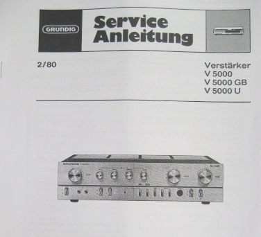 V5000 Service Manual - für GRUNDIG 100mm Verstärker