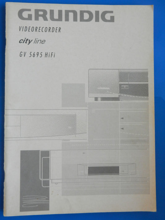 GV5695 Hifi Bedienungsanleitung für VHS Videorekorder von GRUNDIG
