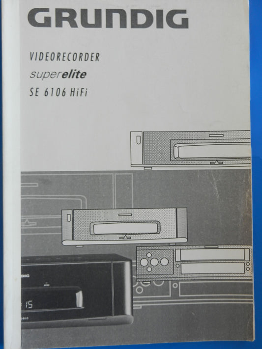 GV6106 Hifi Bedienungsanleitung für VHS Videorekorder von GRUNDIG