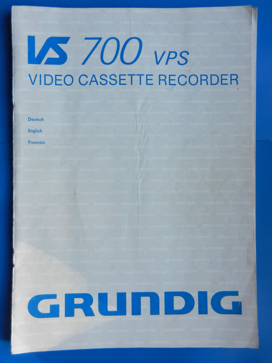 VS700 VPS Bedienungsanleitung für VHS Videorecorder von GRUNDIG