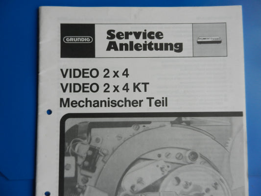 2x4 plus KT Video Mechanisches Service Manual für Videorecorder von GRUNDIG
