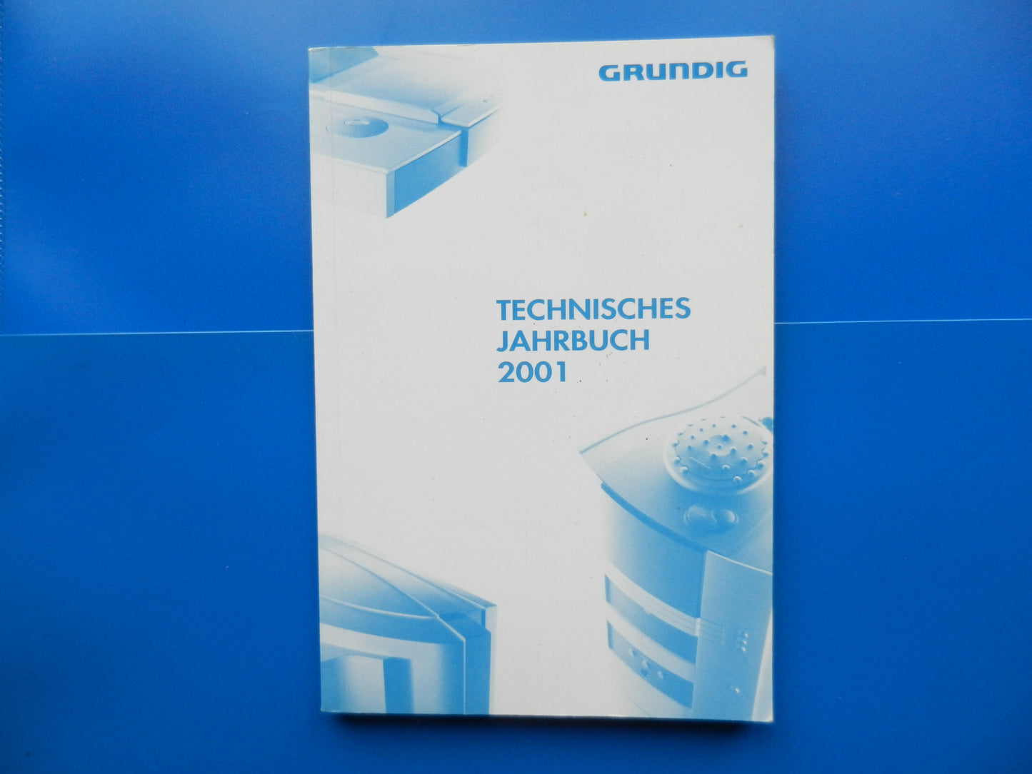 Technisches Jahrbuch 2001 von GRUNDIG